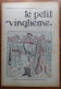 TINTIN – PETIT VINGTIEME – PETIT XX - N°13 Du 2 AVRIL 1936 - OREILLE CASSEE - Tintin