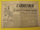 Hebdo Carrefour. N° 110 Du 26 Septembre 1946. De Gaulle Raimu Achard Ruée Vers L'or Et Le Tabac Poulbot - Autres & Non Classés