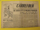 Hebdo Carrefour. N° 110 Du 26 Septembre 1946. De Gaulle Raimu Achard Ruée Vers L'or Et Le Tabac Poulbot - Altri & Non Classificati