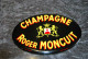 CHAMPAGNE. BRASSERIE. ROGER MONCUIT. ANCIENNE PUBLICITE. - Sonstige & Ohne Zuordnung