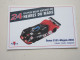 AUTO CARTE 24h Du MANS 2003 DOME S101 MUGEN - FUKUDA KONDO KATAYAMA - Altri