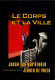 LE CORPS DE LA VILLE Paris JEROEN DE VRIES  35  (scan Recto-verso)MA1990Ter - Affiches Sur Carte