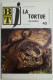 TORTUE TERRESTRE - Livret Bibliothèque De Travail Junior BTJ - Juin 1969 - Animali