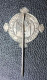 Broche Religieuse Insigne "Sainte Tunique D'Argenteuil 1934" Religious Brooch - Religion & Esotericism