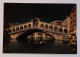 VENEZIA-Italy-Rialto By Night-Vintage Photo Postcard-unused-70s - Venezia (Venice)