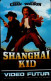 VIDEO FUTUR....SHANGHAI KID...... - Sonstige & Ohne Zuordnung