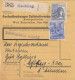 Paketkarte 1948: Redenfelden, Zellstoffwerke Nach Eglfing, Selbstbucher - Storia Postale