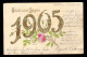 Präge-AK Neujahr: Vergoldete Jahreszahl 1905 Rosenzweig, SIBBESSE 31.12.1904 - Neujahr