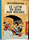 Peyo - Johan Et Pirlouit - 3 - Le Lutin Du Bois Aux Roches - Dupuis - ( 1980 ) . - Johan Et Pirlouit