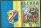 Bd "Oliver  " Bimensuel N° 85 "  Le Mage , La Dague , Et Le Danois "      , DL N°55 2è Tri. 1962 - BE- RAP 0504 - Kleinformat