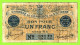 FRANCE / CHAMBRE De COMMERCE De SAINT ETIENNE / BON Pour 1 FRANC / 20 AOUT 1914 / N°22122 SERIE RA - Chambre De Commerce