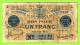 FRANCE / CHAMBRE De COMMERCE De SAINT ETIENNE / BON Pour 1 FRANC / 20 AOUT 1914 / N°22122 SERIE RA - Handelskammer