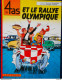 Chaulet / Craenhals - Les 4 As Et Le Rallye Olympique - Casterman - ( 1980 ) . - 4 As, Les