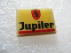 PIN'S    BIÈRE  JUPILER - Bière