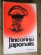 L'INCONNU JAPONAIS  / JEAN PERRIN / 1974 - Politique