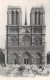 75-PARIS NOTRE DAME-N°4174-D/0025 - Notre-Dame De Paris