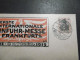 Deutsches Reich Privat GA U 30 Pfg.Germania(16,2x12,8cm,) SST Erstag 1.10.1919 Frankfurt Messepostamt Blanko - Enveloppes