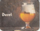 Duvel - Sous-bocks