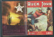 Bd " Buck John   " Bimensuel N° 221 "  Menace Sur Alkali-city      , DL  N° 40  1954 - BE-   BUC 0404 - Small Size