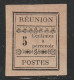 REUNION - TAXE N°1 * (1889) 5c Noir - Impuestos