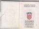 C143 -   CROATIA  - PASSPORT  -  I. MODEL  -  LADY  - 1992  - VISA: ISRAEL, UK, MALTA, IRELAND, MOROCCO -  SUPER QUALITY - Historische Dokumente