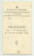 CALENDARIO R.ISTITUTO SUPERIORE DI SCIENZE ECONOMICHE E COMMERCIALI DI TRIESTE 1924-1925 - CM.14X8 - Grossformat : 1921-40