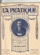 ***  REVUE ****  LA PRATIQUE AUTOMOBILE   1914 --   N° 213 --  Avec De Nombreuses Et  Belles Publicités Auto - 1900 - 1949