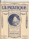 ***  REVUE ****  LA PRATIQUE AUTOMOBILE   1914 --   N° 210 --  Avec De Nombreuses Et  Belles Publicités Auto 40 Pages  - 1900 - 1949