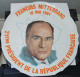 Rare Assiette Porcelaine De Sologne François Mitterrand 10 Mai 1981 25.5 X 25.5 Cm - Altri & Non Classificati