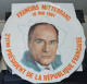 Rare Assiette Porcelaine De Sologne François Mitterrand 10 Mai 1981 25.5 X 25.5 Cm - Other & Unclassified