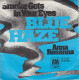 BLUE HAZE - Smoke Gets In Your Eyes - Andere - Engelstalig