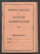 PORTE TICKETS ET CARTES ALIMENTATION / RATIONNEMENT IMPRIMERIE CHAIX LYON F143 - Historische Dokumente