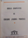Obras Completas De Enrique Javier Poncela( Formato De Lujo) Con Su Firma.Estado Normal Para Estar Editado En 1963. - Literatuur