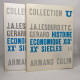 Histoire économique XIXe Et XXe Siècle En 2 Tomes - Economía