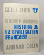 Histoire De La Civilisation Française: T1 Moyen-age - XVIe S / T2: XVIIe-XXe Siècle - Geschichte