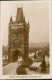 Postcard Prag Praha Staroměstská Mostecká Věž. Fotokarte 1926 - Czech Republic