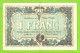 FRANCE / CHAMBRES De COMMERCE De MÂCON Et De BOURG / 1 FRANC / 1er SEPT.1915 / N° 088,551 / SERIE - Chamber Of Commerce