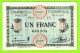 FRANCE / CHAMBRES De COMMERCE De MÂCON Et De BOURG / 1 FRANC / 15 SEPT.1917 / N° 660;908 / SERIE  D / NEUF - Chambre De Commerce