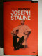 JOSEPH STALINE - BIOGRAPHIE EDVARD RADZINSKY - 2010 CHERCHE MIDI EDITEUR - Biographie