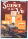 LA SCIENCE ET LA VIE 1929 N° 145 Juillet - 1900 - 1949