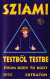 Sziámi - Testből Testbe (Cass, Album) - Audiocassette