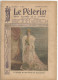 Pèlerin Revue Illustrée N° 1848  Juin 1912 Wilhelmine Hollande Dompierre Orne New-York USA Etats Unis Election - Other & Unclassified