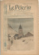 Le Pèlerin Revue Illustrée N° 1571 10 Février 1907 Sarrebruck Hospitalet Reims Reden Vaissière Pelvey Sarrebruck Lievin - Sonstige & Ohne Zuordnung