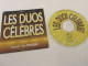 CD MUSIQUE Les DUOS CELEBRES HALLIDAY CARMEL SOMERVILLE Diana ROSS Marvin GAYE  - Compilaties