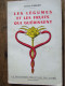 LES LEGUMES ET LES FRUITS QUI GUERISSENT / LEONCE CARLIER / 1962 - Salud