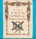Au Maréchal Foch La France Reconnaissante - 1914-18
