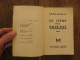 Le Livre De La Brousse De René Maran. Albin Michel, éditeur, Paris. 1934, Exemplaire Sur Vélin Supérieur - 1901-1940