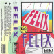 Felix - Don't You Want Me / It Will Make Me Crazy (Cass, EP, ) - Audio Tapes