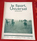 Sport Universel Illustré N°1308 Mars 1928 Totalisateur Electrique Longchamp Nouvel Hippodrome Marseille Pont De Vivaux - 1900 - 1949