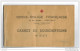 Croix Rouge Comité Varzy Entrains Sur Nohain  Carnet Souscriptions 1944 - Collections